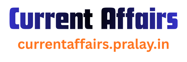 Current Affairs with Pralay